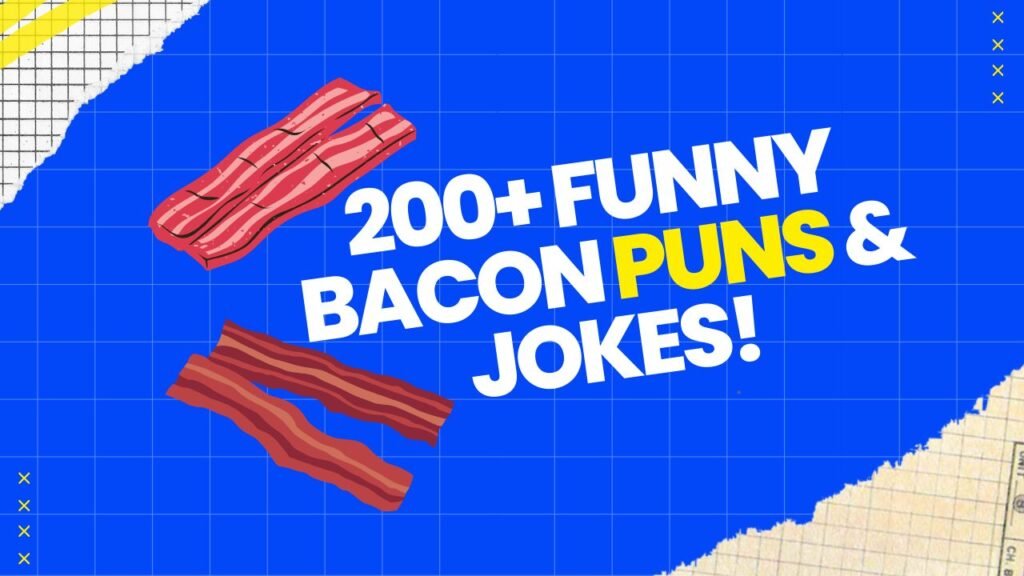 Bacon Puns