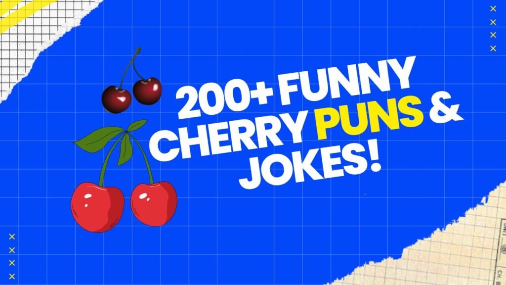 Cherry Puns