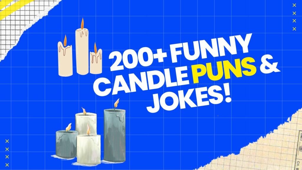 Candle Puns