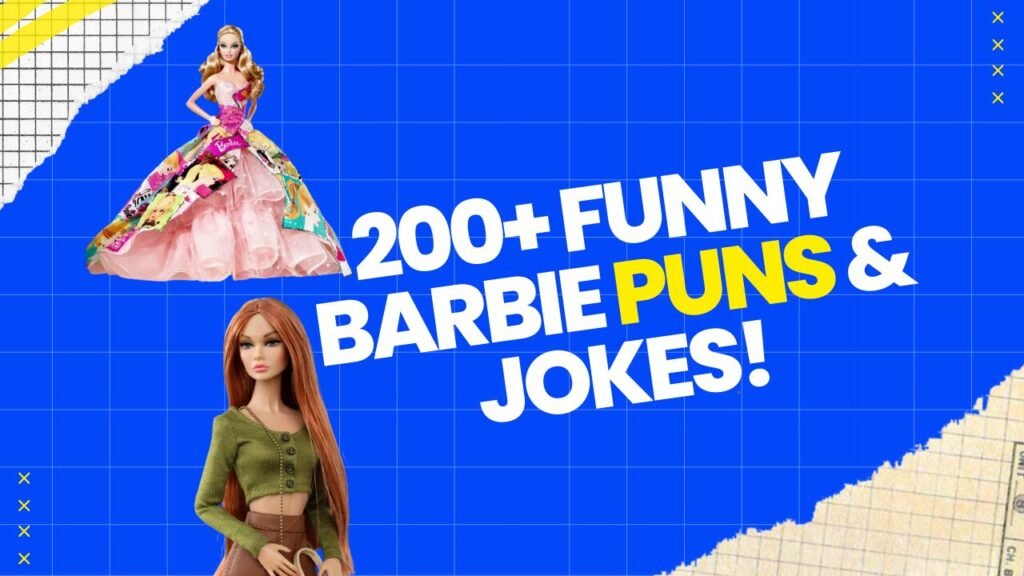 Barbie Puns