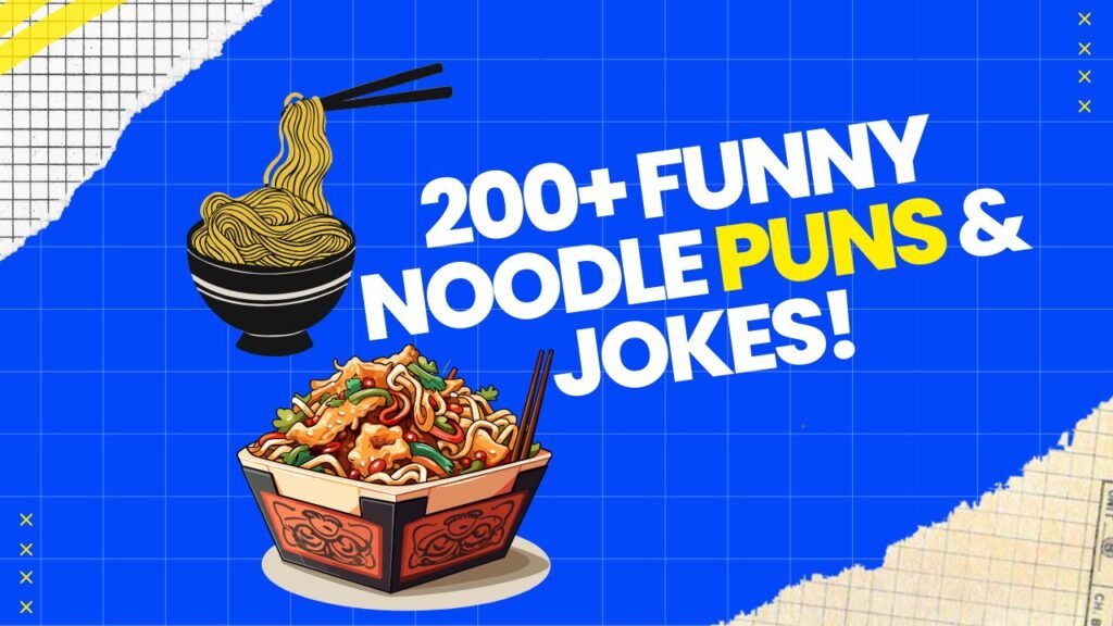 Noodle Puns