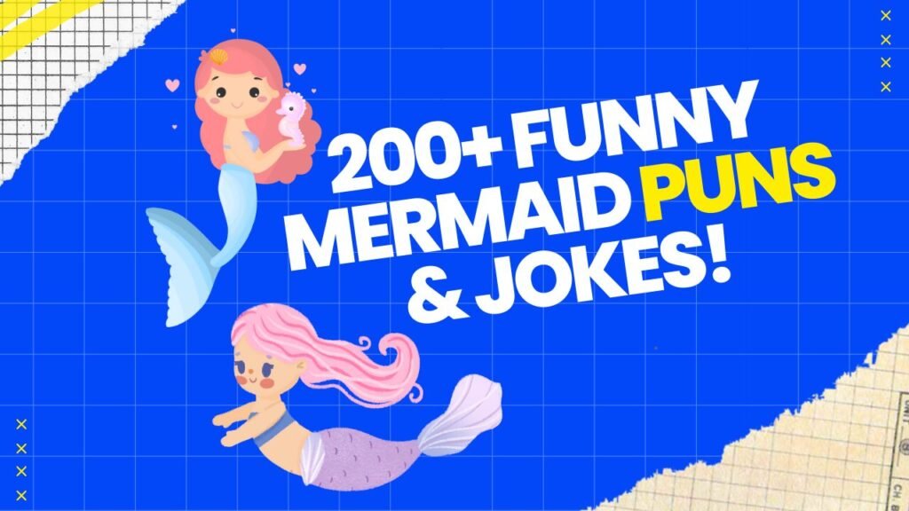 Mermaid Puns