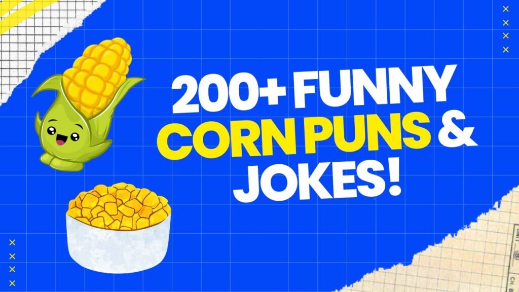 Corn Puns