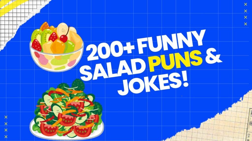 Salad Puns