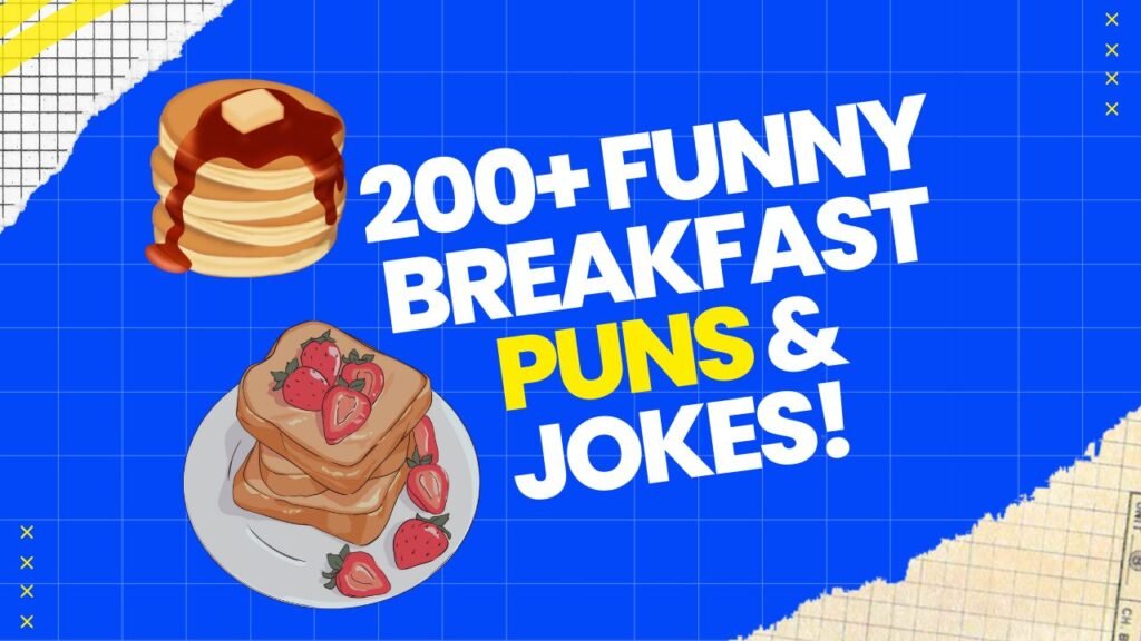 Breakfast Puns