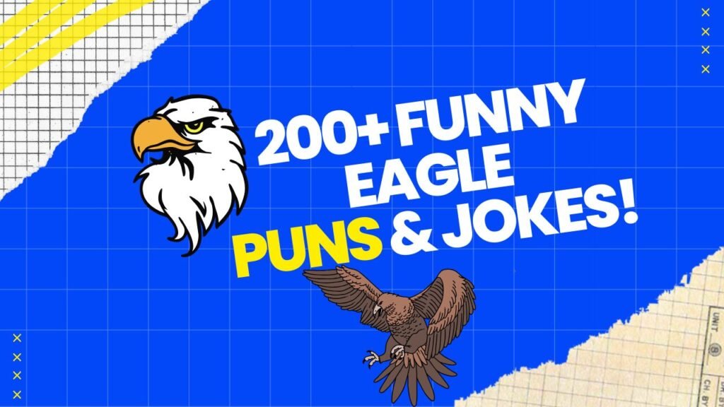 Eagle Puns