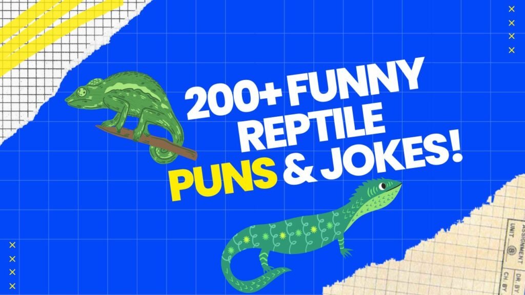 Reptile Puns