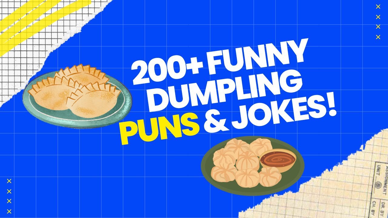 200+ Funny Dumpling Puns & Jokes (Latest 2024)