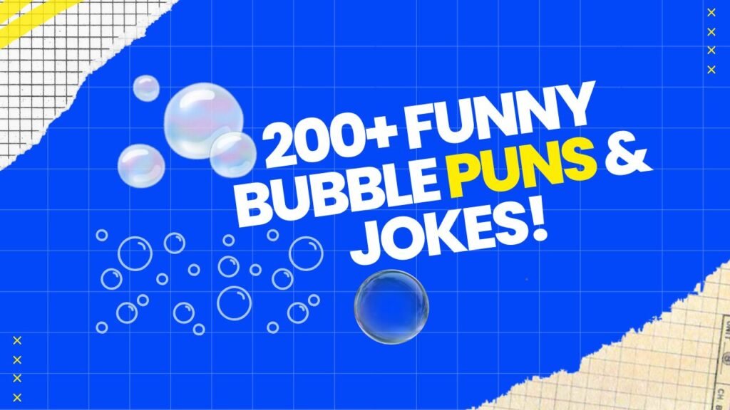 Bubble Puns