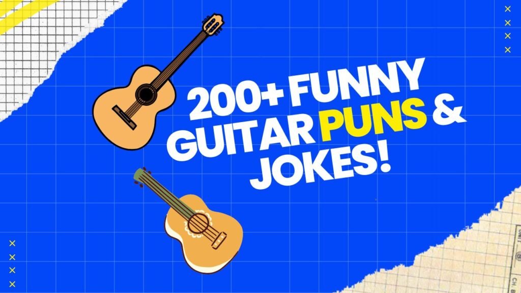 Guitar Puns