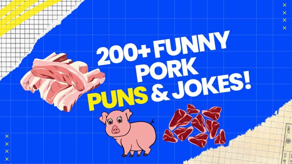 Pork Puns