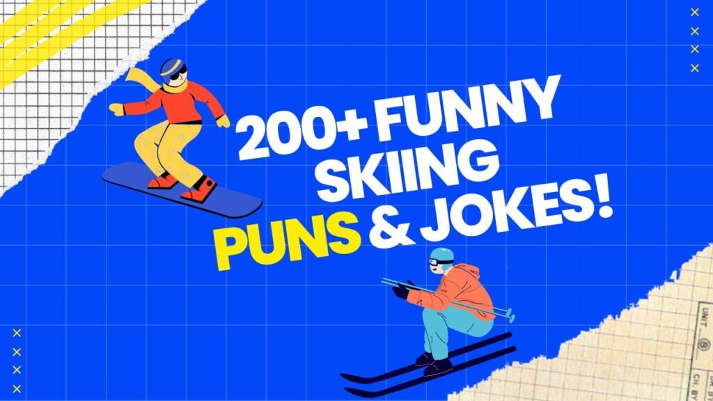 Skiing Puns