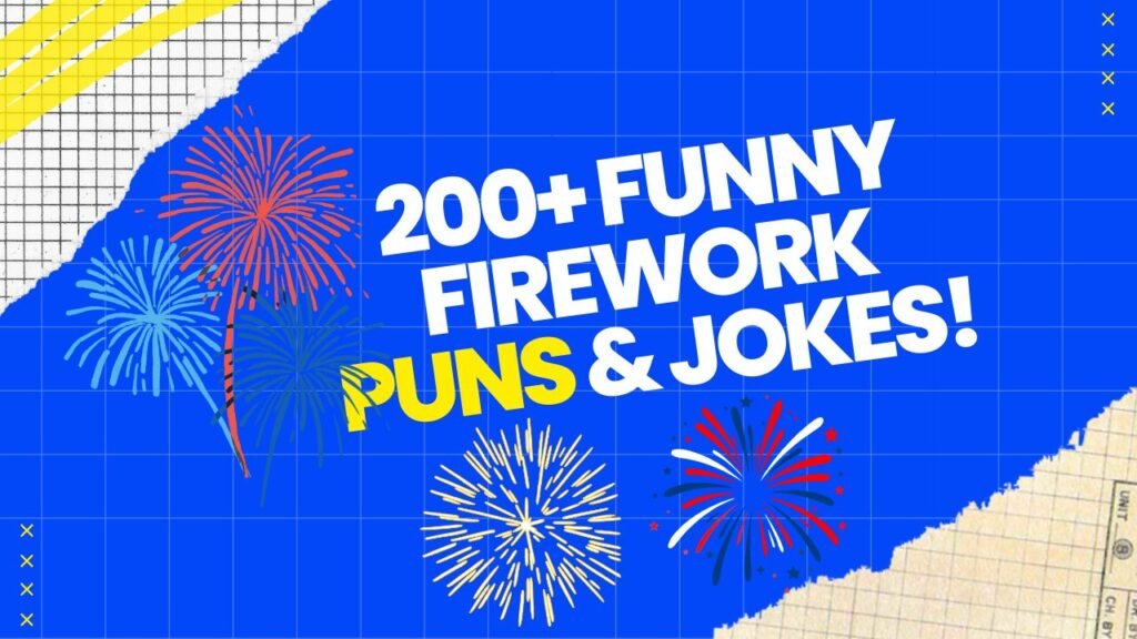 Firework Puns