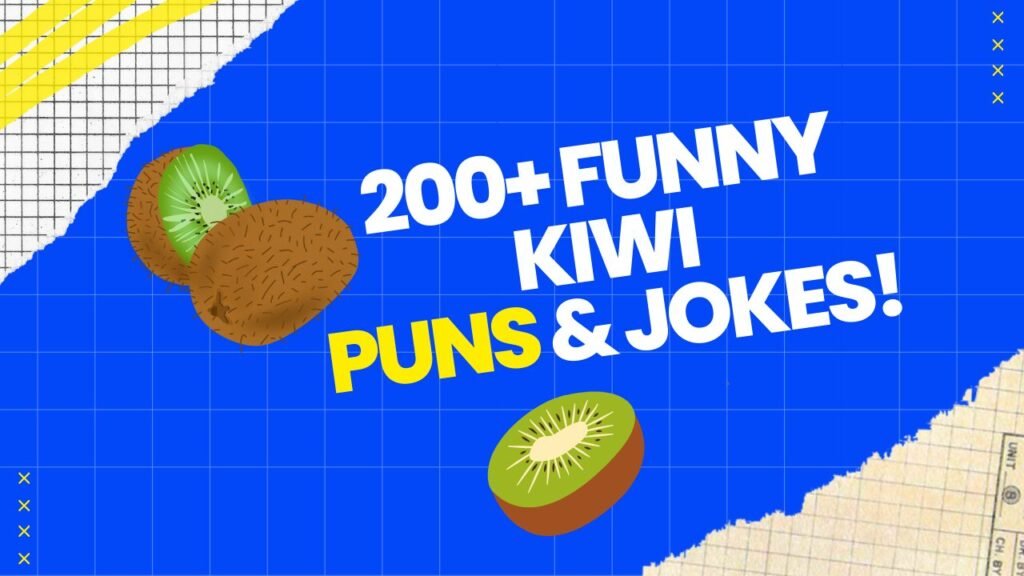 Kiwi Puns